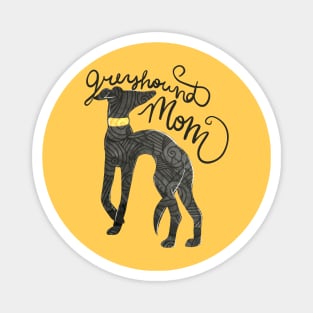 Greyhound Mom Magnet